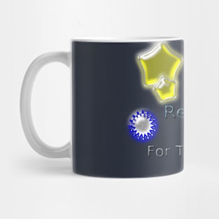 Reach For The Stars Mug